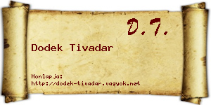 Dodek Tivadar névjegykártya